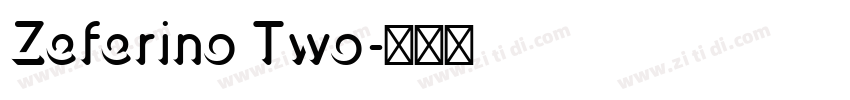 Zeferino Two字体转换